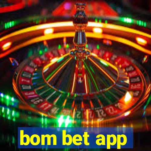 bom bet app